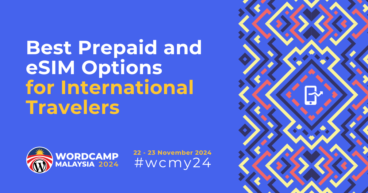 Best Prepaid and eSIM Options for International Travelers