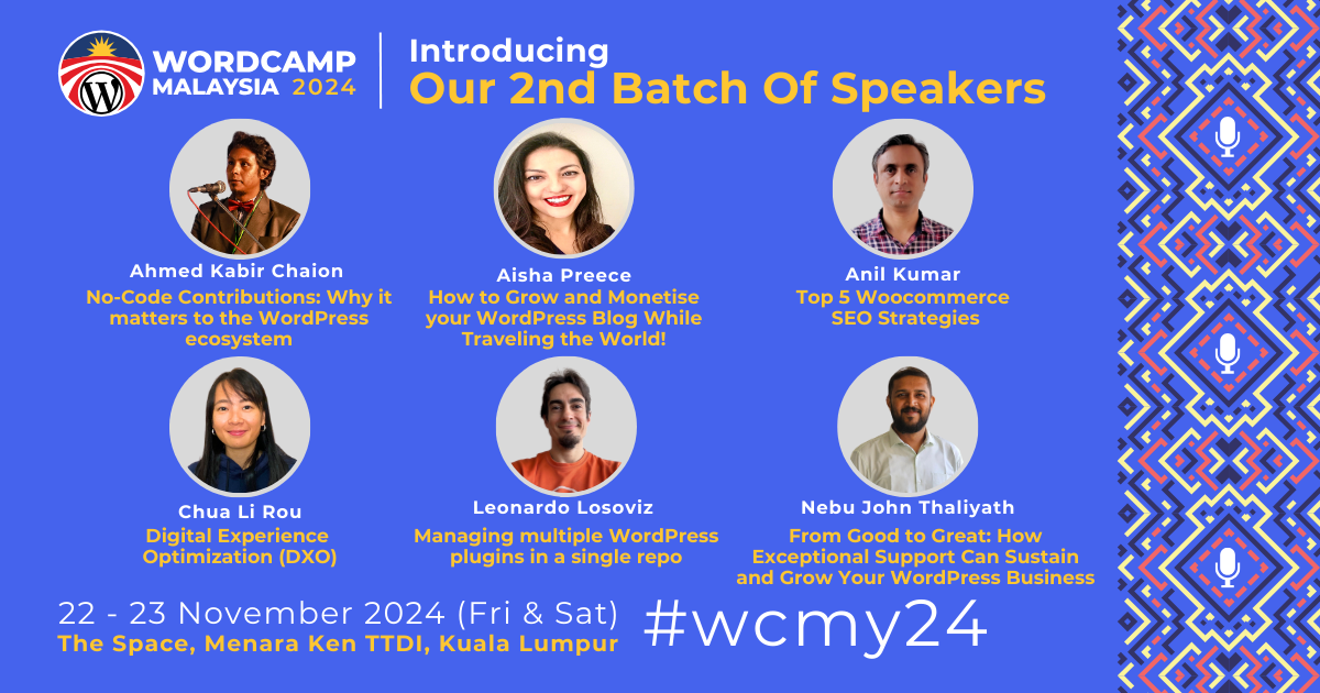 More Amazing Speakers at WordCamp Malaysia 2024!