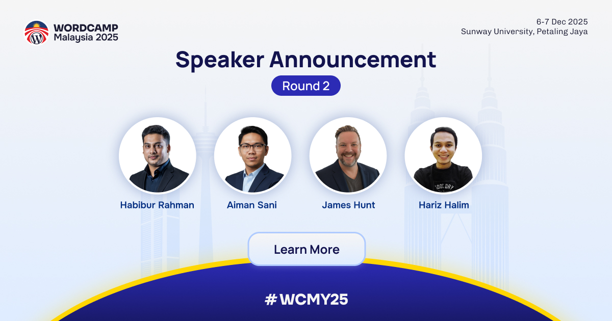 Speaker Announcement: Round 2 — The Momentum Continues! Meet More Awesome Speakers of WCMY25!
