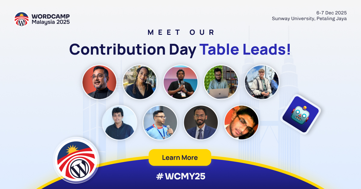 Meet WordCamp Malaysia Contributor Day Table Leads