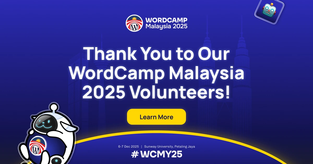 Thank You to Our WordCamp Malaysia 2025 Volunteers!